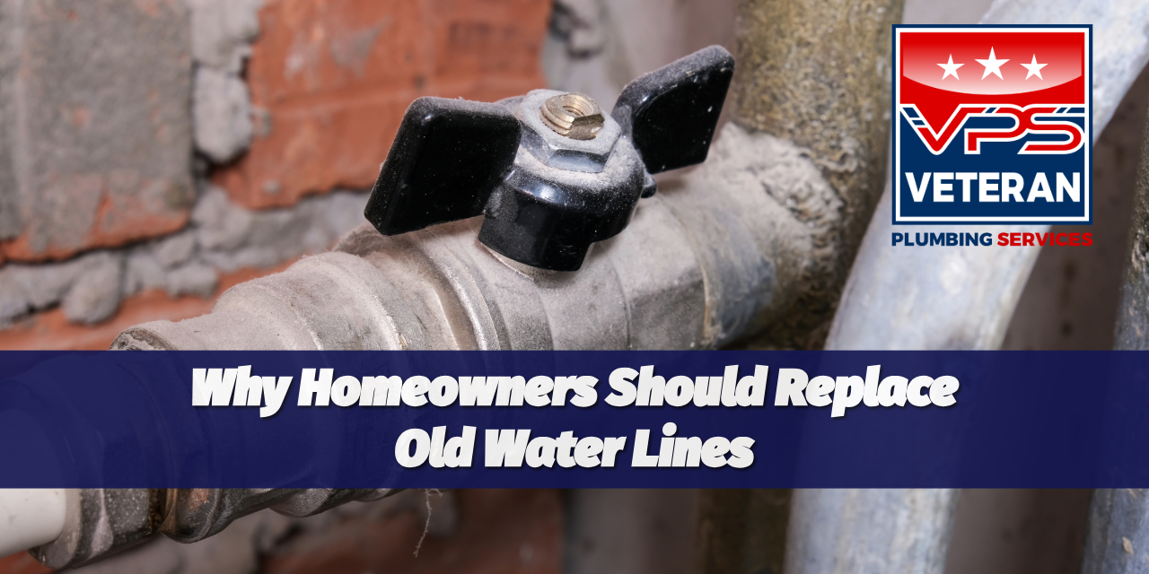 Why Homeowners Should Replace Old Water Lines